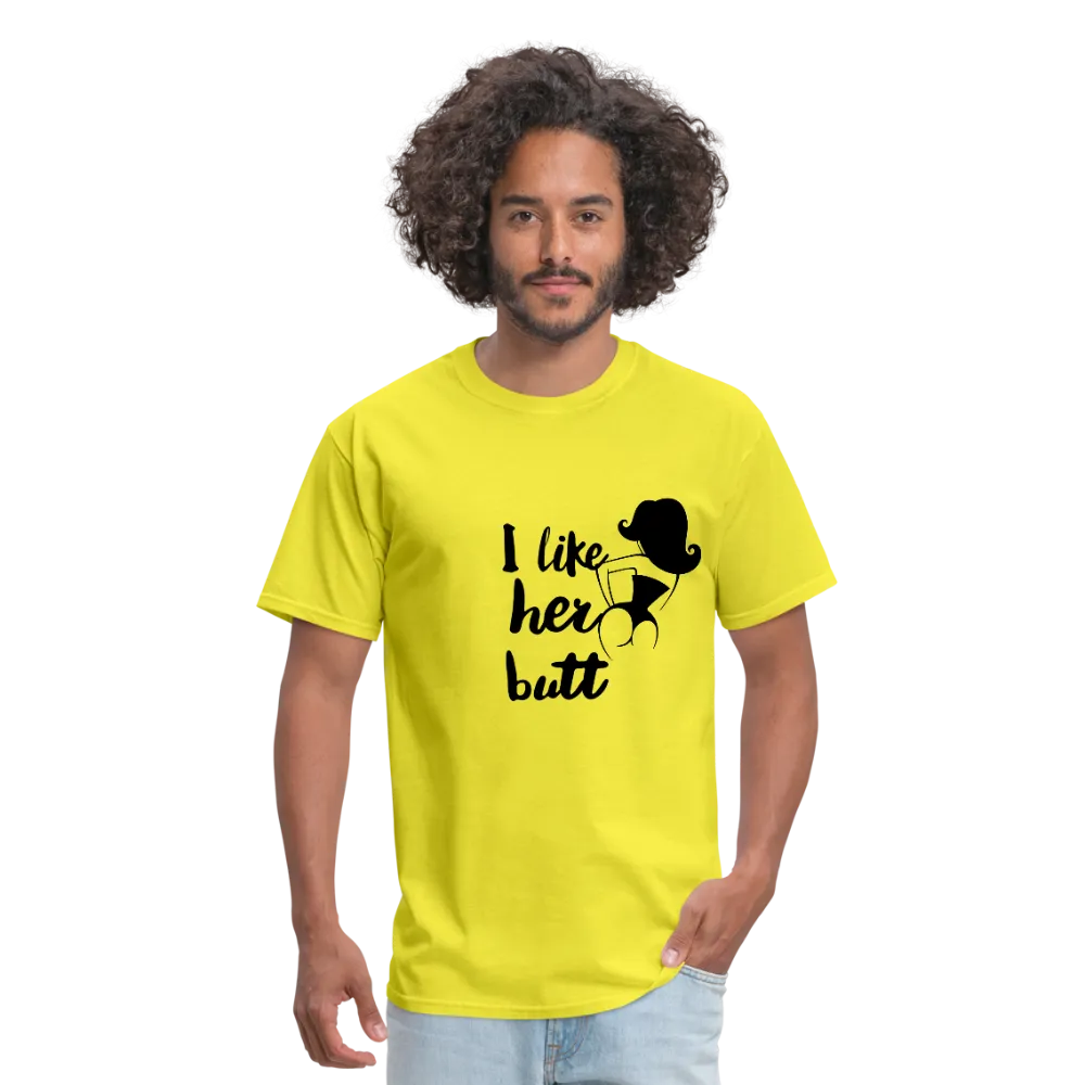 I Like Her Butt Men's T-Shirt
