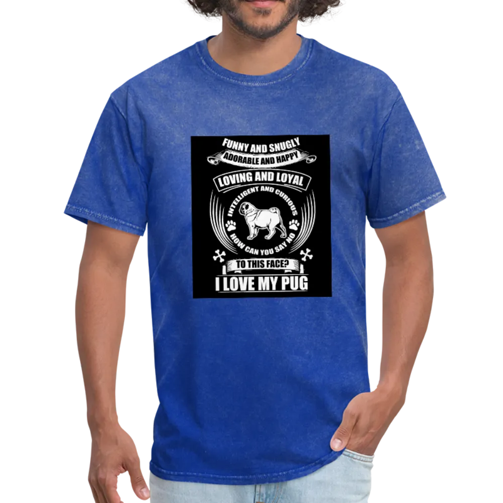 I Love My Pug Men's T-Shirt