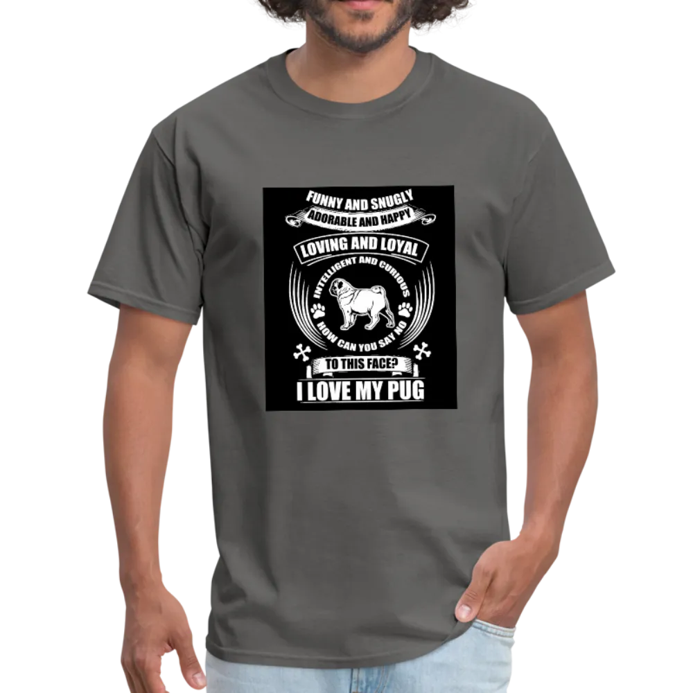 I Love My Pug Men's T-Shirt