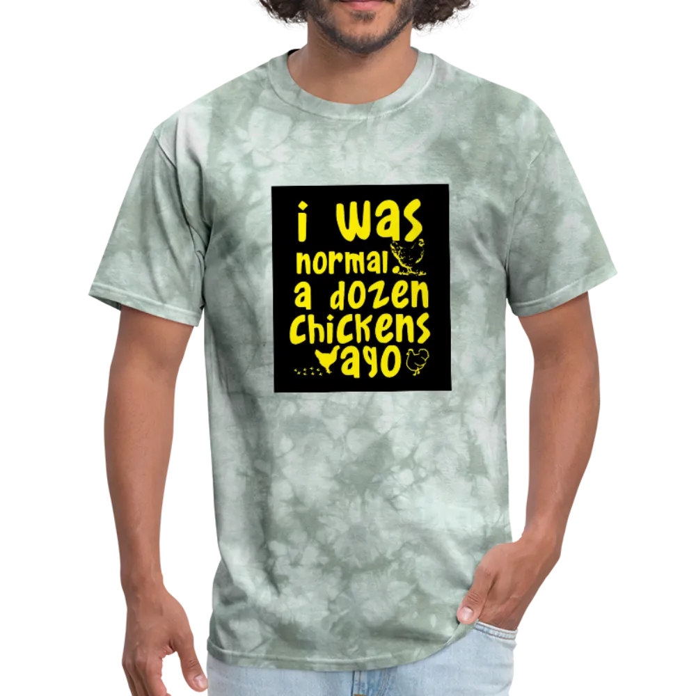 I Was Normal A Dozen Chickens Ago Men's T-Shirt